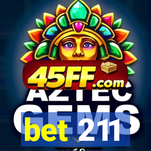 bet 211